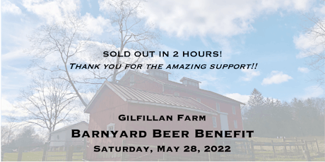 Gilfillan Farm Barnyard Beer Benefit 2022 tickets