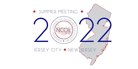 NCOIL 2022 Summer Meeting tickets