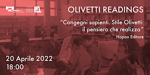 OLIVETTI READINGS #4 - "Congegni sapienti"