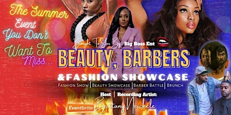 Beauty, Barbers, Bosses, BRUNCH & Fashion tickets
