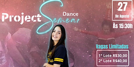 Dance Project Semear ingressos