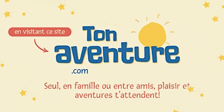 Imagen principal de Lancement de la 4e édition de la campagne estivale « Tonaventure.com »