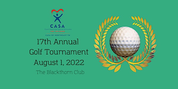 CASA of Northeast TN 17th Annual Golf Tournament