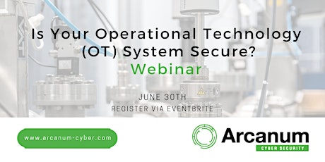 Is Your Operational Technology  (OT) System Secure? tickets