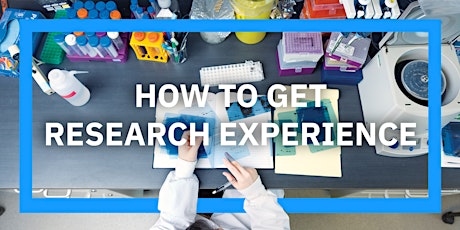 Info Session: How to Get Research Experience