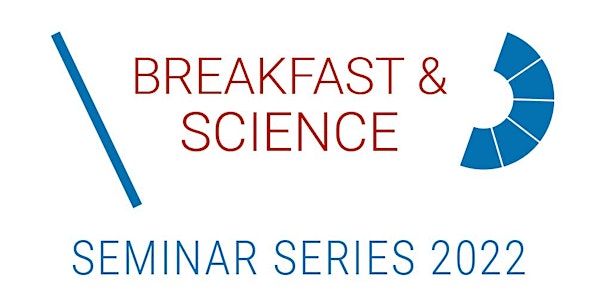 Breakfast & Science Seminar  24