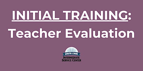 ONLINE AA#2001: Initial Teacher Evaluation Training (07115)