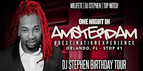 One Night In Amsterdam "DJ Stephen Birthday Tour" primary image