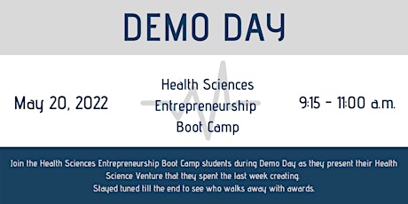 Health Sciences Entrepreneurship Boot Camp: Demo Day tickets