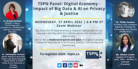 TSPN Panel : Digital Economy - Impact of Big Data & AI on Privacy & Justice