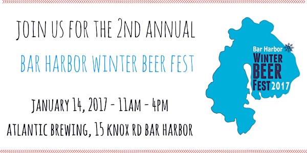 2nd Annual Bar Harbor Winter Beer Fest