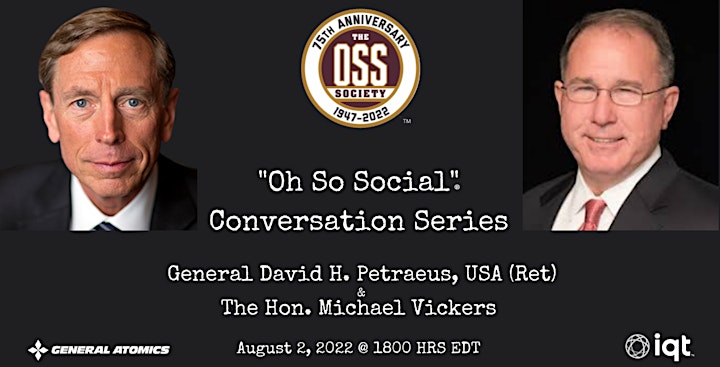 "Oh So Social" Conversation:  General David Petraeus + Dr. Michael Vickers image
