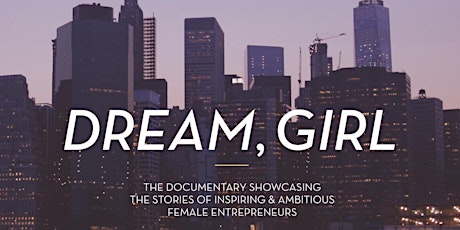 Dream, Girl Screening NYC  primary image