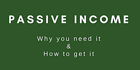 Passive Income Weekly Presentation tickets