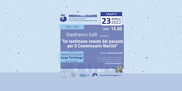 Gianfranco Galli - Festival Brescia da leggere