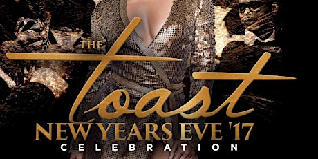TICKETS AVAILABLE AT THE DOOR | Grooves of Houston Presents "The Toast" NYE 2017 Celebration | Live Band 8-10pm | 97.9 The Box's DJ Young Steetz + MC Major In The Mix | VIP Casino Lounge + Balloon Drop + Midnight Breakfast & More | Tickets On Sale Now primary image