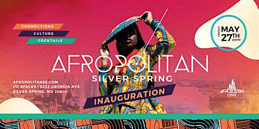 AfropolitanSilverSpring  Inauguration- Cultural Mixer For Professional
