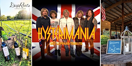 Def Leppard Tribute by Hysterimania and Great Texas Wine!!! tickets