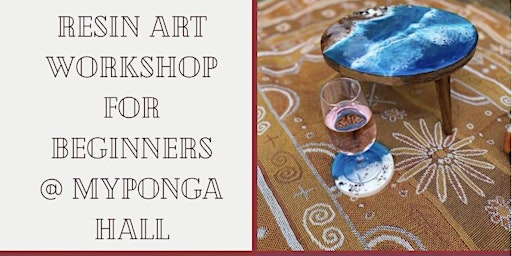 Resin art workshop for beginners (Myponga) 18 and over