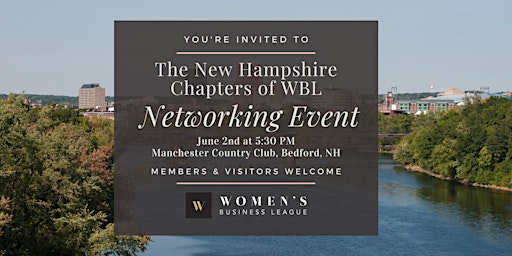 The NH Chapters of WBL Networking Event