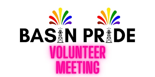 Basin Pride Volunteer Meeting