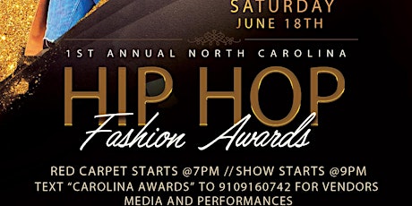 1st Annual North CAROLINA Hip Hop & Fashion Awards tickets