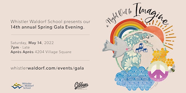 "Imagine" Whistler Waldorf School's  Annual Fundraising Gala