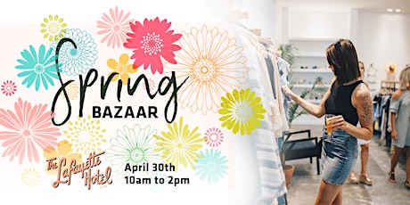 Spring Artisan Bazaar at The Lafayette Hotel