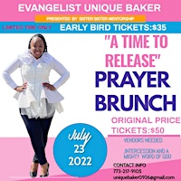 “ A Time To Release” PRAYER BRUNCH