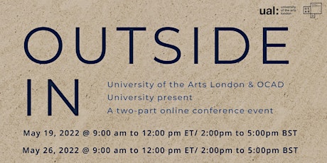 Outside In - online conference event presented by UAL & OCAD U billets
