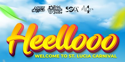 ✈️HEELLOOOOO✈️ The Official Welcome to St. Lucia Carnival 