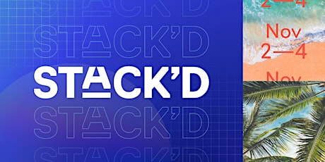 STACK’D Customer Summit 2022 tickets
