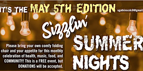 Sizzlin' Summer Nights at Simon's Community Gardens tickets