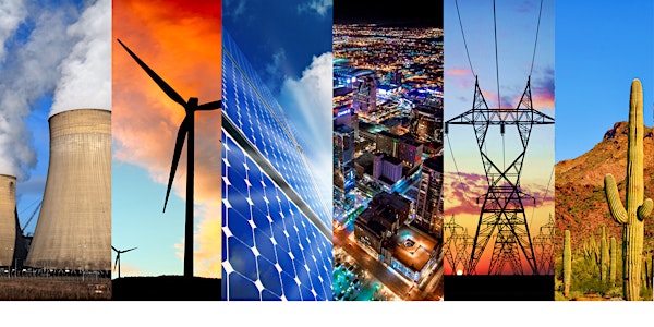 Arizona's Energy Resilience Summit: Local to Global Perspectives