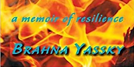 Author Talk: Slow Dancing With Fire: A Memoir of Resilience, Brahna Yassky tickets