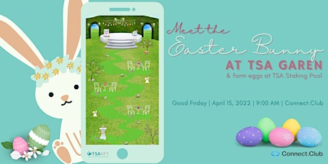 Meet the Easter Bunny at TSA Garden
