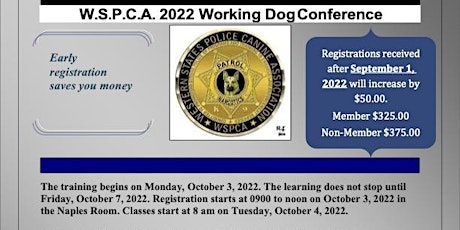 2022 WSPCA Working Dog Conference tickets