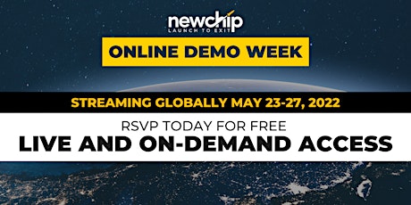 Newchip's May 2022 Online Demo Week billets