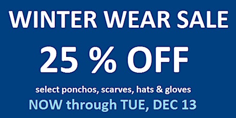 25% Off Winter Wear + Cold Weather + Gift Giving Seasn = EASY! primary image