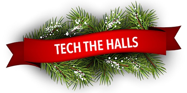 TECH THE HALLS 2016