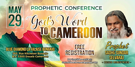 GOD'S WORD TO CAMEROON WITH PROPHET SADHU SUNDAR SELVARAJ billets