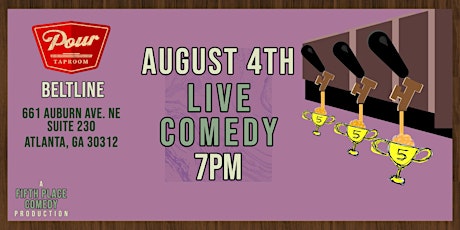 Fifth Place Comedy At Pour Taproom - Beltline tickets