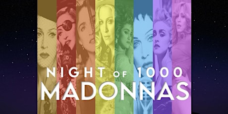 Night of 1000 Madonnas tickets
