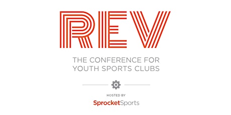 Rev: The Conference for Youth Sports Clubs tickets
