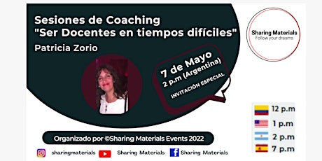 Sesiones de Coaching "Ser Docentes en tiempos difíciles" por Patricia Zorio