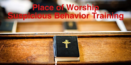 Church Security "Suspicious Behavior Training for Faith Organizations"  primary image
