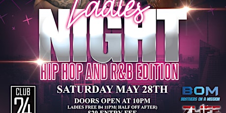 Ladies Night Hip Hop And R&B Edition Feat/ Flex Diffrent & Antonio Lamar tickets
