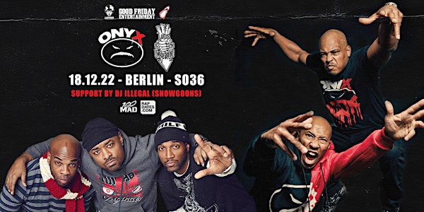 Onyx & Lords Of The Underground Live in Berlin - SO36