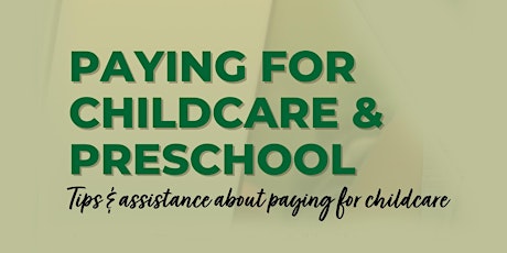 Paying for Childcare and Preschool by INPEACE Ho'oulu Waiwai and Ho'ala primary image