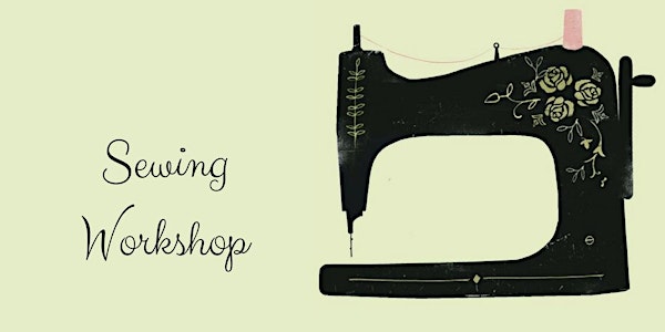 Sewing - 4 week Workshop